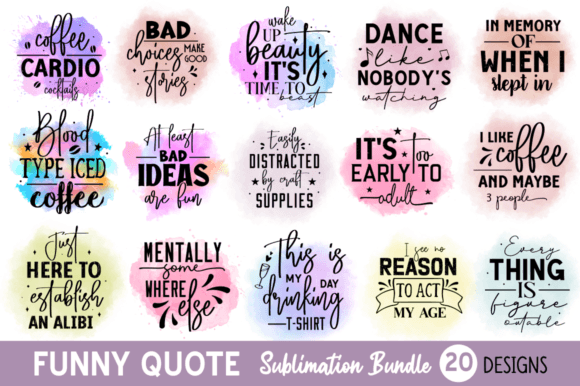 Funny Quotes Sublimation PNG Bundle Review for Real Projects