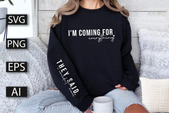I m Coming for Everything – A Bold Embroidery Statement