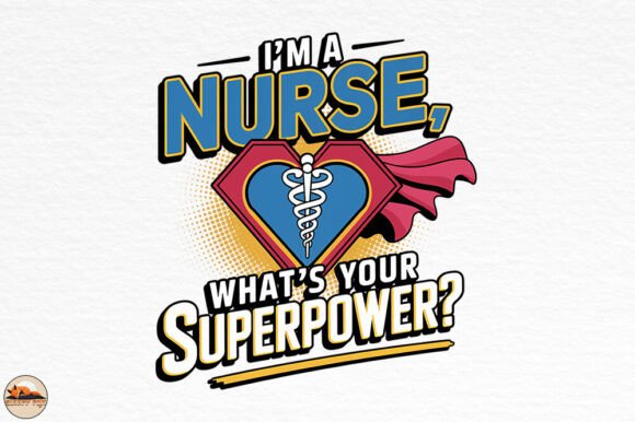 I’m a Nurse, What’s Your Superpower PNG Review for Embroidery Projects