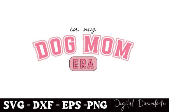 In My Dog Mom Era, Mother's Day Embroidery Design Review
