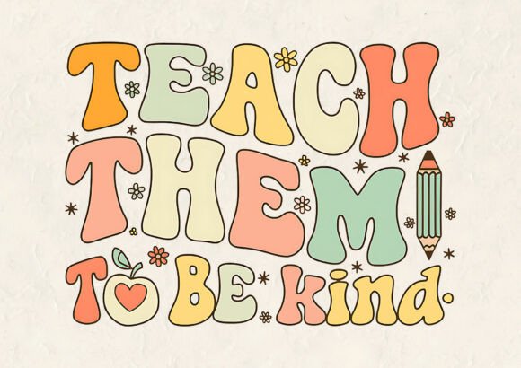 Teach Them to Be Kind T-Shirt Design Review for Embroidery Projects