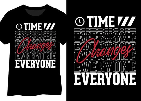 Time Changes Everyone. Motivational Quot