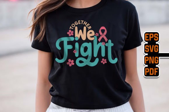 Together We Fight World Cancer Day